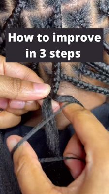 how to braid faster and enhance your braiding skills