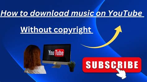 How to Download Music from YouTube to Computer: A Comprehensive Guide with Insights